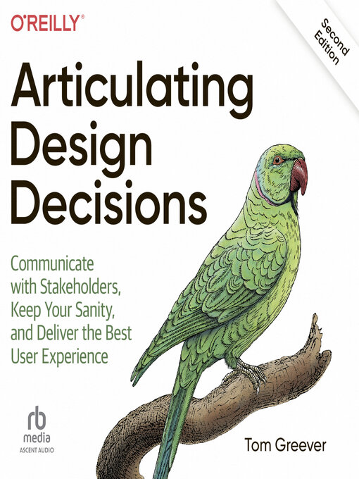 Title details for Articulating Design Decisions by Tom Greever - Available